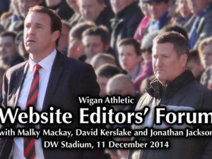 Wigan Athletic Website Editors Forum December 2014
